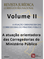  Revista Jurídica da Corregedoria Nacional - Volume II - A atuação orientadora das Corregedorias do Ministério Público